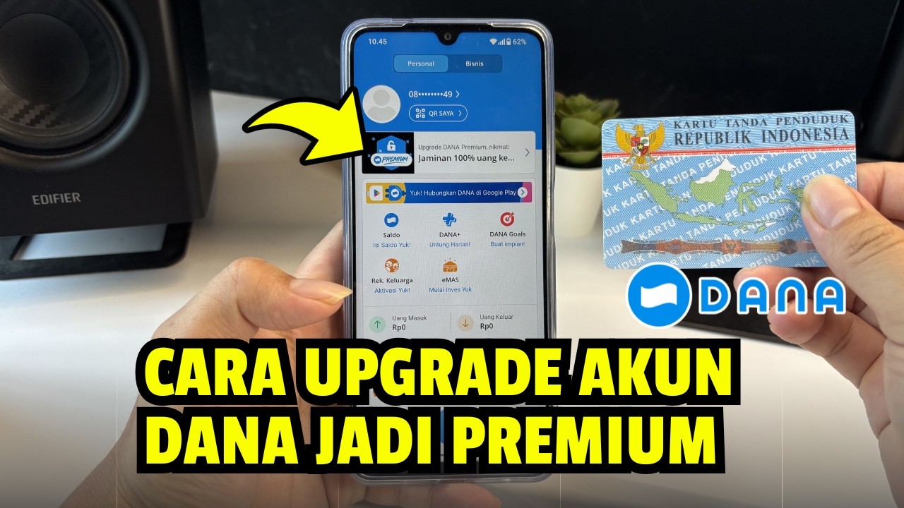 Cara Upgrade Akun DANA Jadi Premium Terbaru 2026