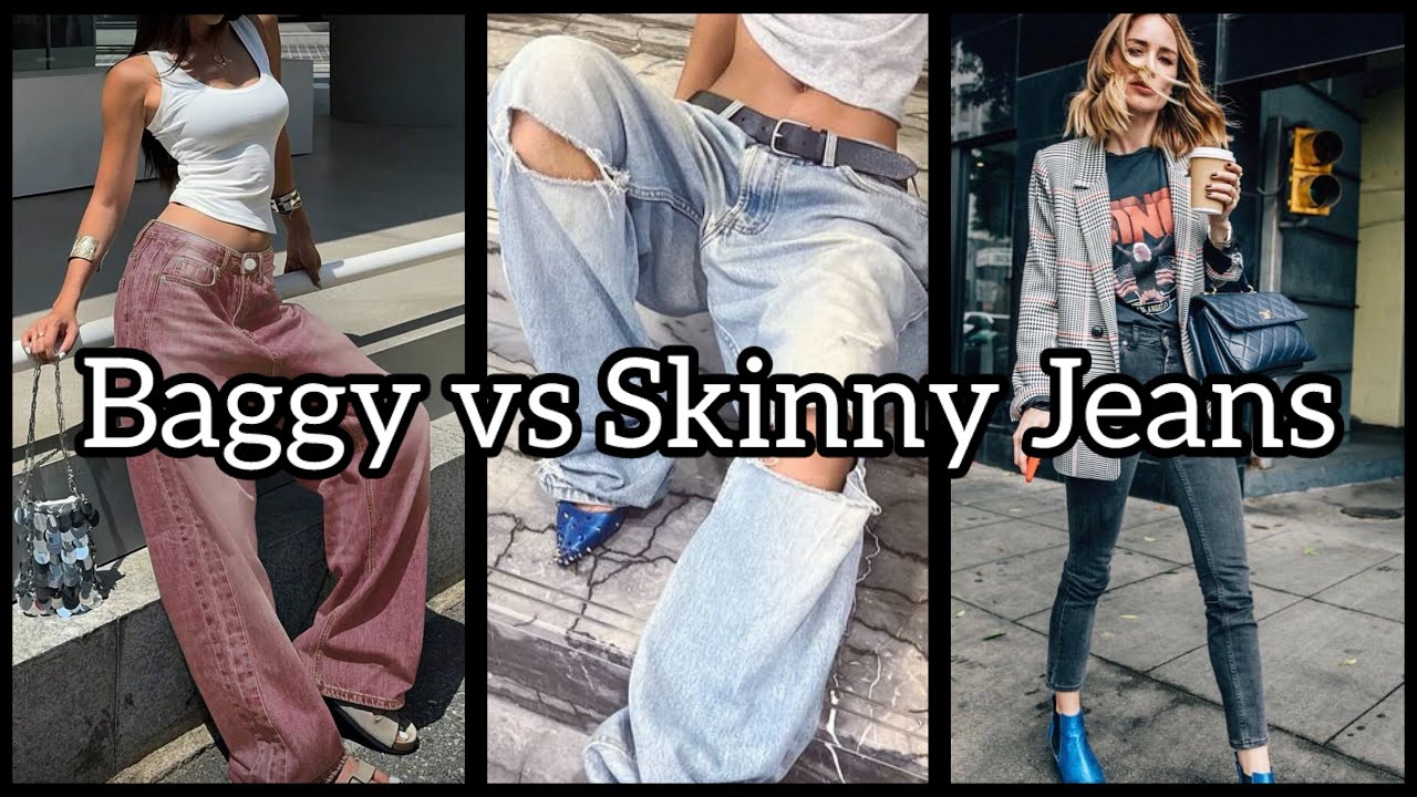 Baggy vs Skinny Jeans 2026 – Latest Denim Trends Explained || #baggyvsskinny
