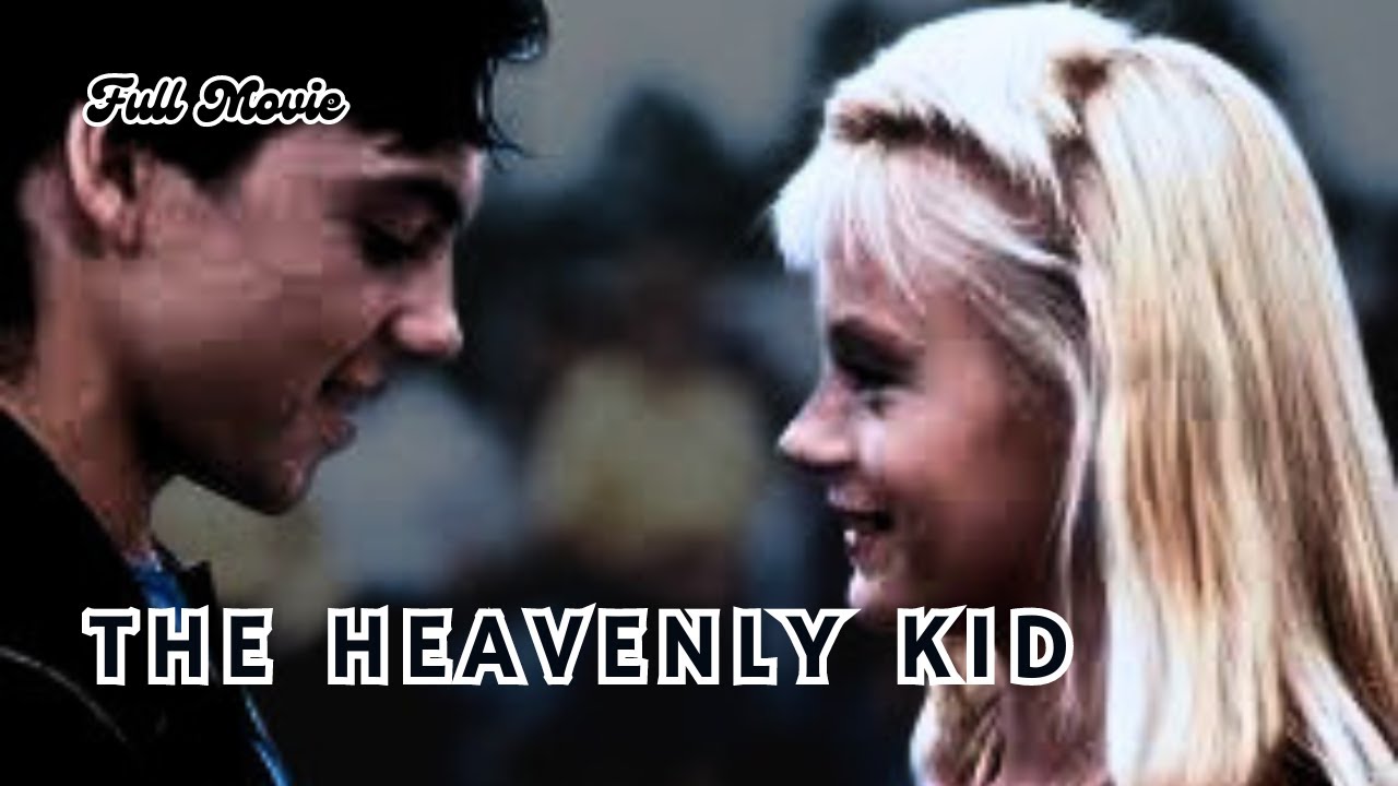 The Heavenly Kid - 1985 Comedy Fantasy: Lewis Smith I Jane Kaczmarek I Jason Gedrick
