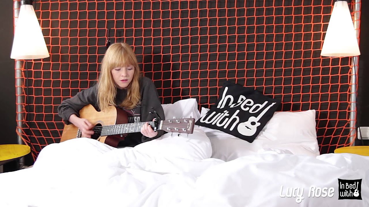 Lucy Rose - Bikes - acoustic for in bed with