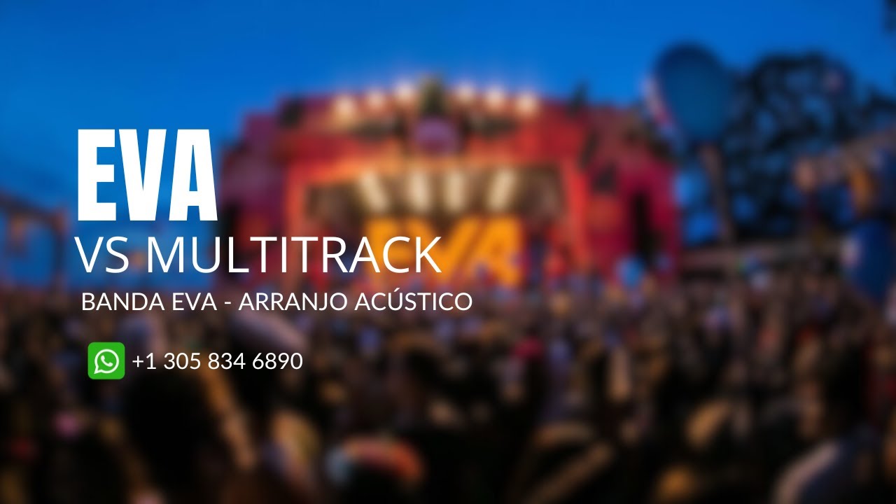 VS Eva - Banda Eva (Arranjo Ac&uacute;stico)
