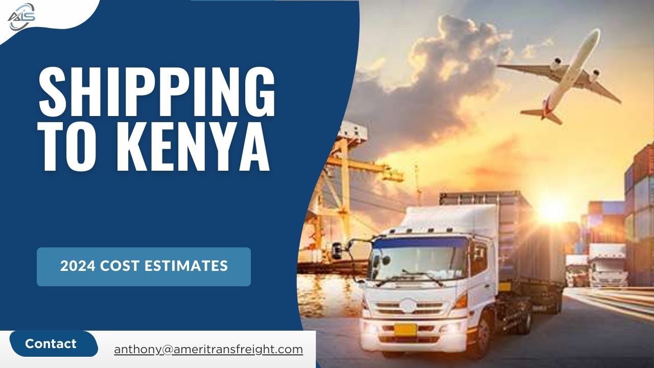 Cheapest Shipping to Kenya from the USA