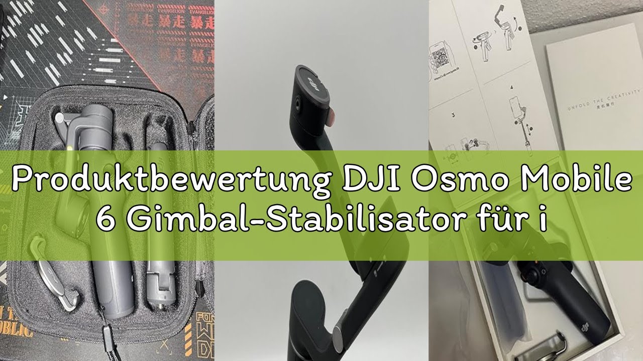 Produktbewertung DJI Osmo Mobile 6 Gimbal-Stabilisator für iPhone Android, 3-Achsen-Handy-Gimbal, in