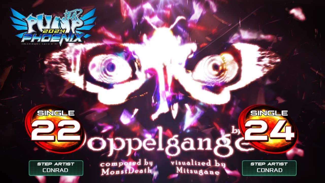 [PUMP IT UP PHOENIX] Doppelganger (도플갱어) S22, S24