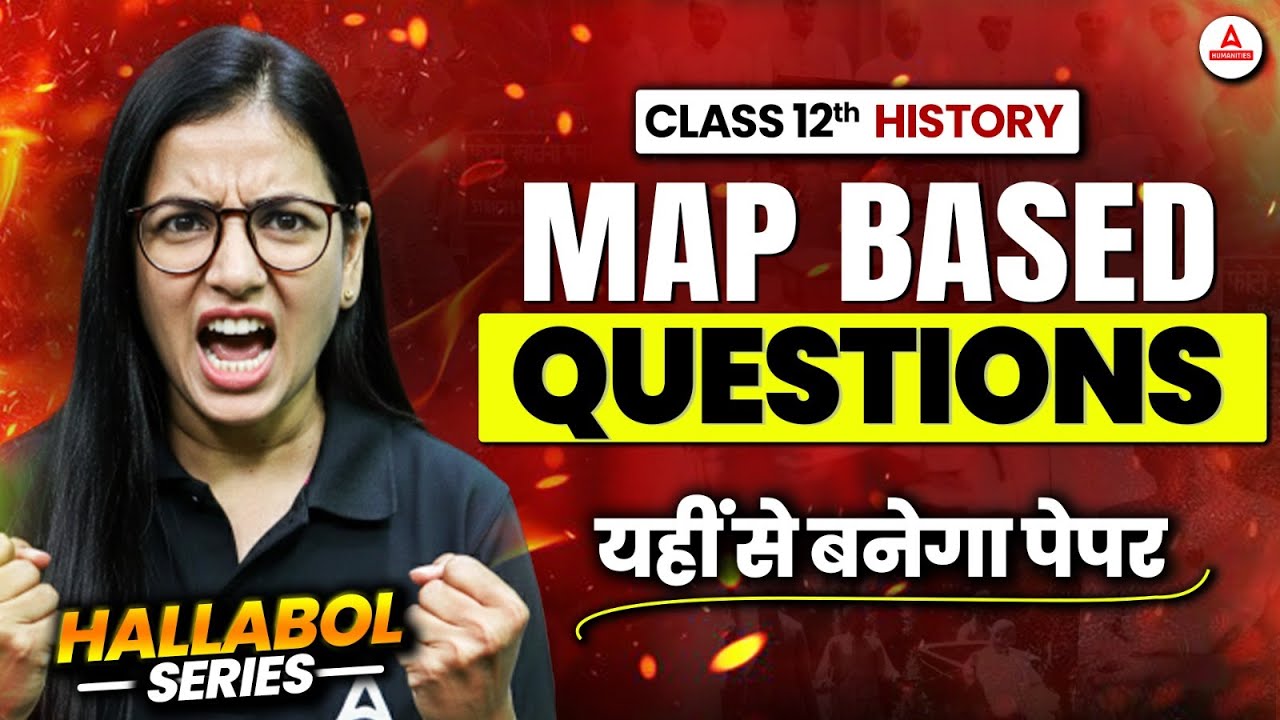 Class 12 History Map Based Important Questions for Board Exam 2026