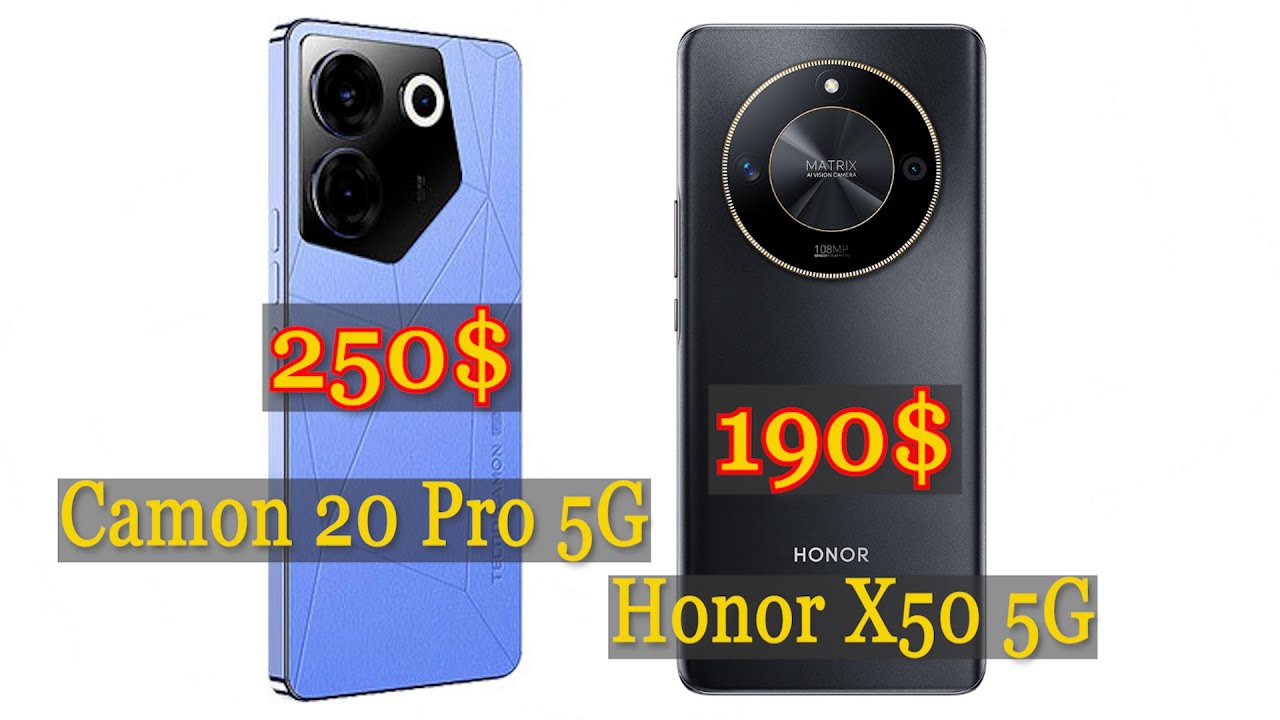 Honor X50 5G как Tecno Camon 20 Prо 5G Выбираем лучший из доступных