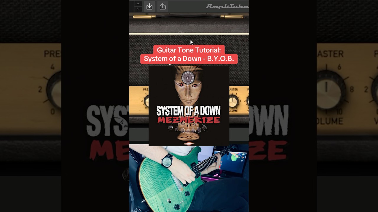 Guitar Tone Tutorial: System of a Down - B.Y.O.B. &bull; #systemofadown  #guitar