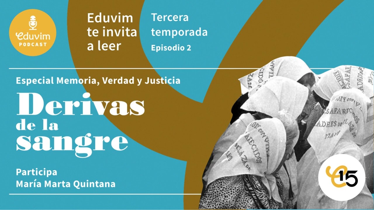 Derivas de la sangre | Eduvim Podcast - Temporada 3 - Capítulo 2 | Editorial Eduvim