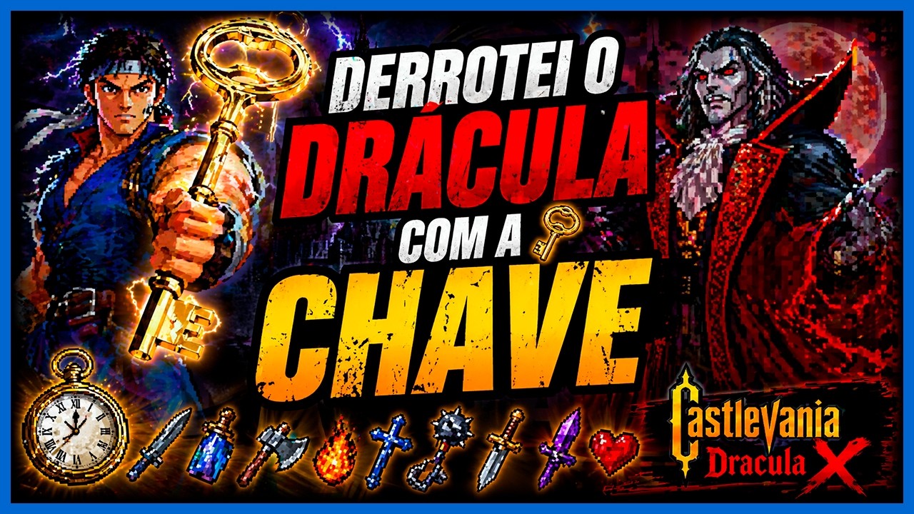 Derrotei o DRÁCULA usando a CHAVE, o RELÓGIO e Todas as Armas de CASTLEVANIA DRACULA X #castlevania