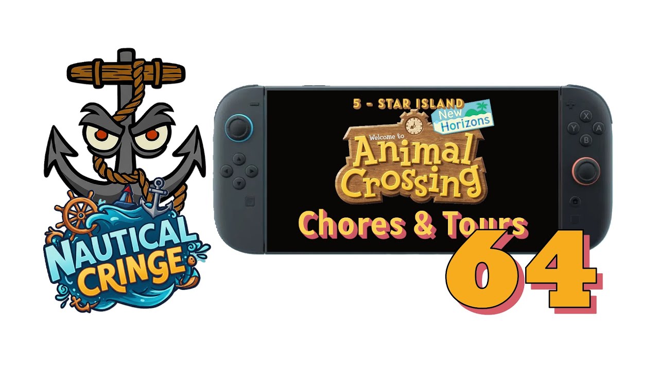 Animal Crossing: Daily Chores & Tours, Episode 64. September 19, 2025 (Switch 2).