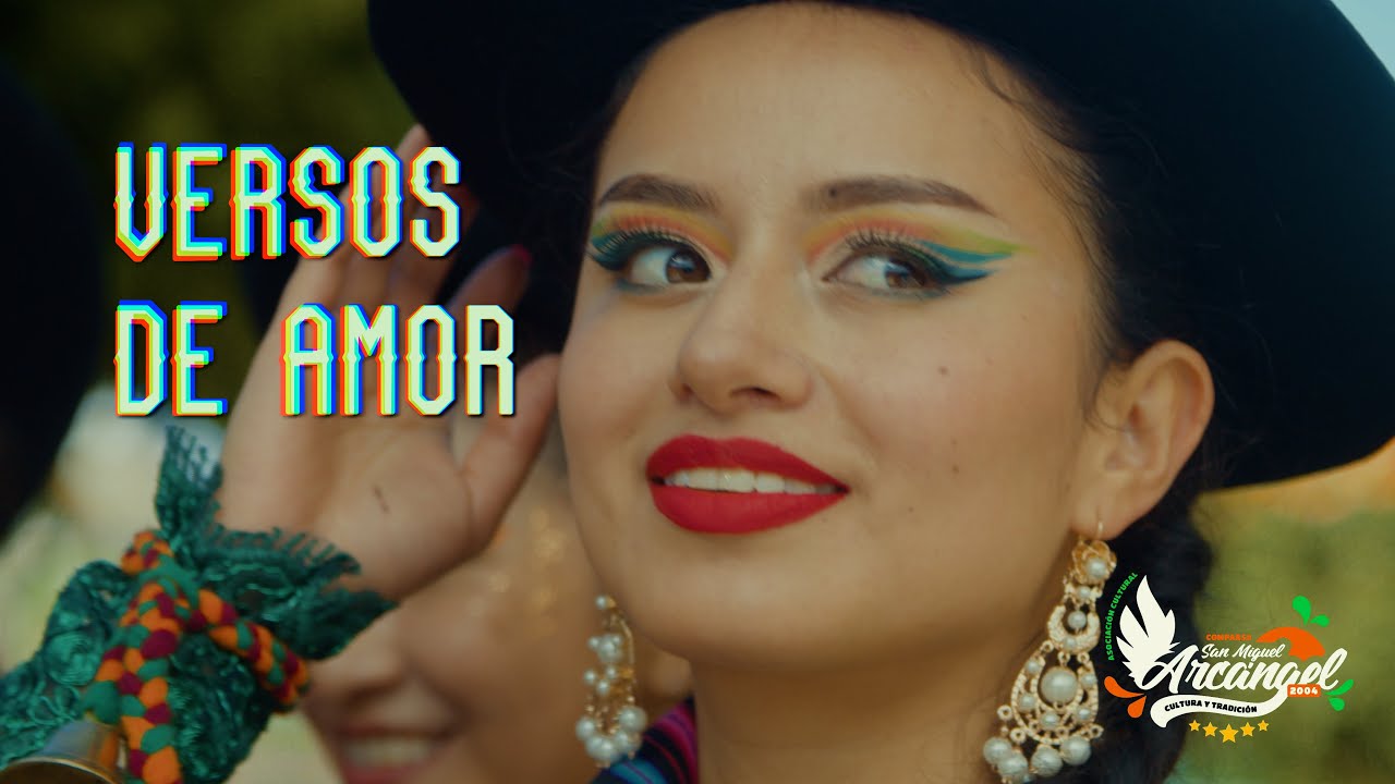 Versos de Amor - Comparsa San Miguel Arcángel