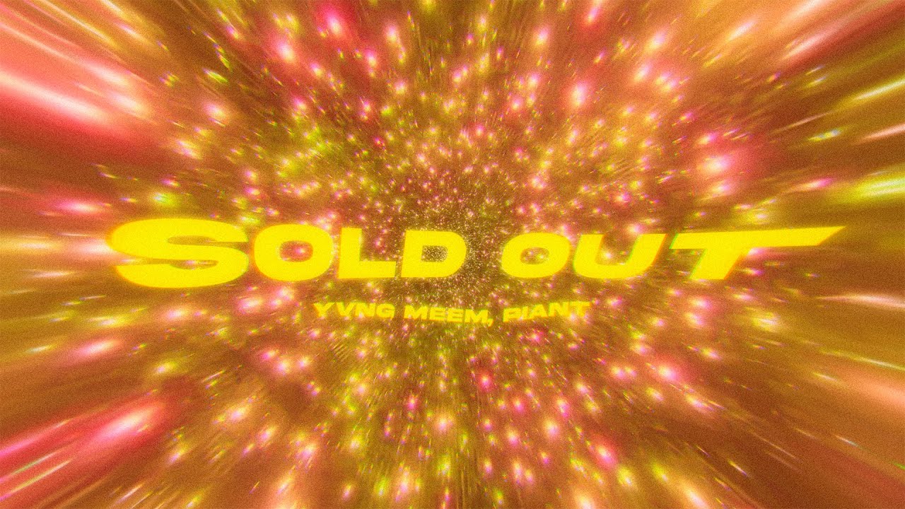Yvng Meem, Piant - Sold Out (Official Visualizer)
