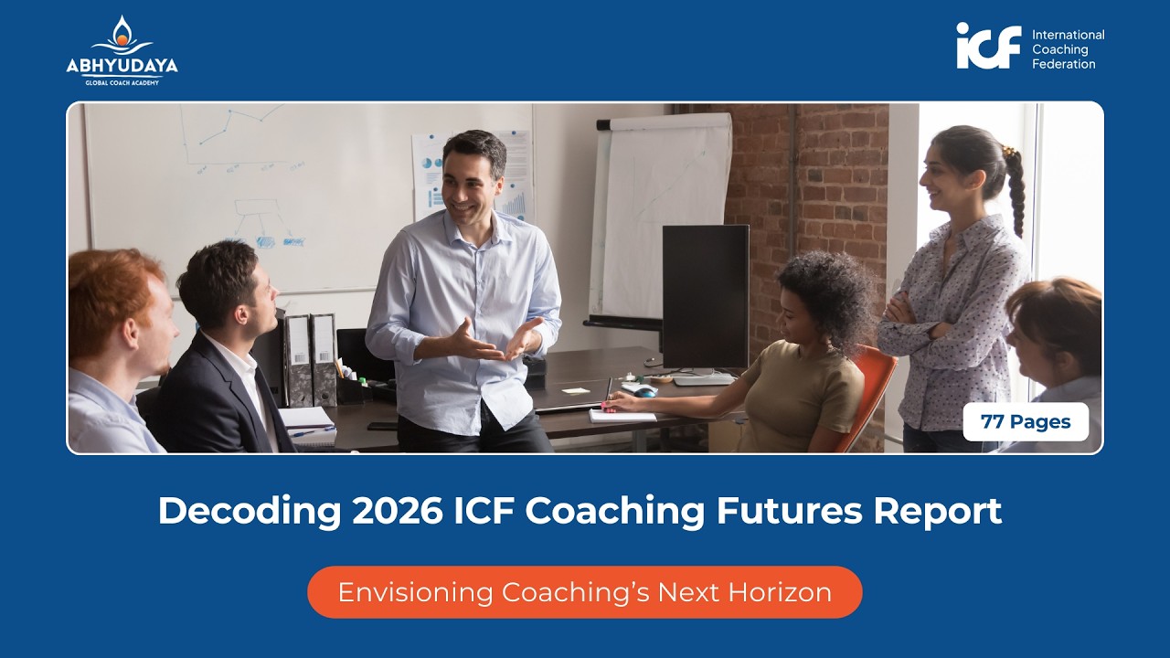 Decoding the 2026 ICF Coaching Futures Report | Key Insights in 5 Sections