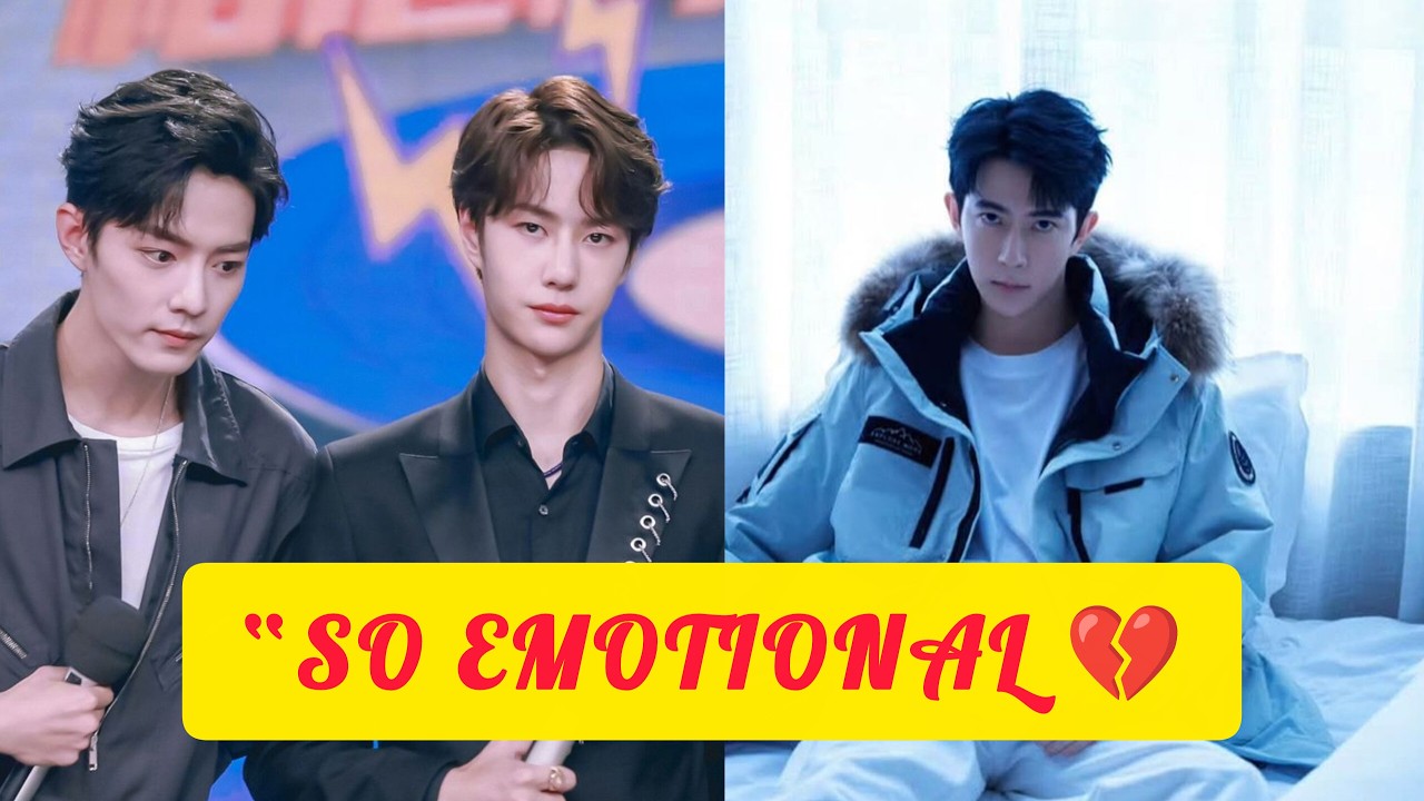 Heartbreaking Tribute 💔 Xiao Zhan & Wang Yibo Honor Yu Menglong — Fans React!