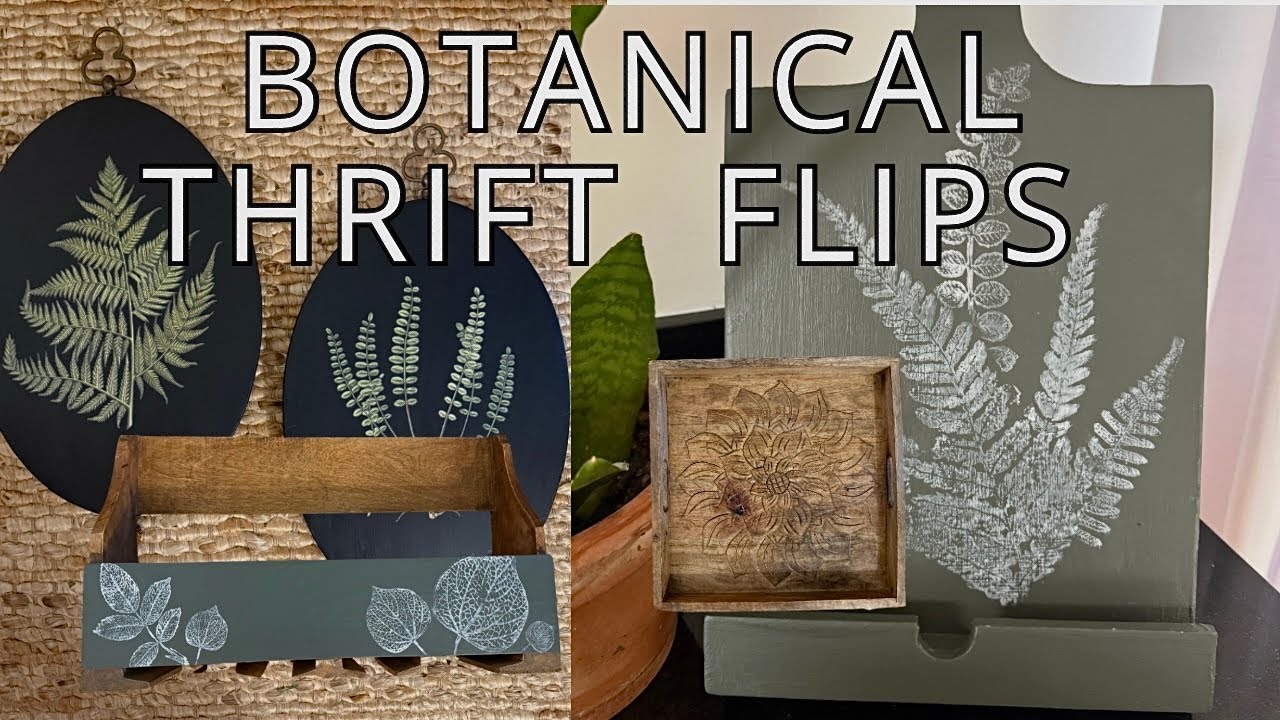 Botanical Thrift Flips-Neutral & Organic-Fresh Ideas Using IOD Transfers and Moulds