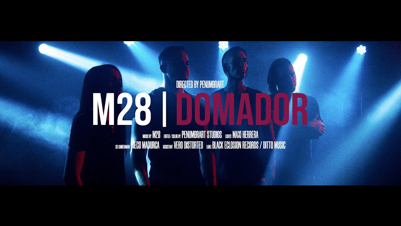 M28 - Domador (Video Clip Oficial 4K)