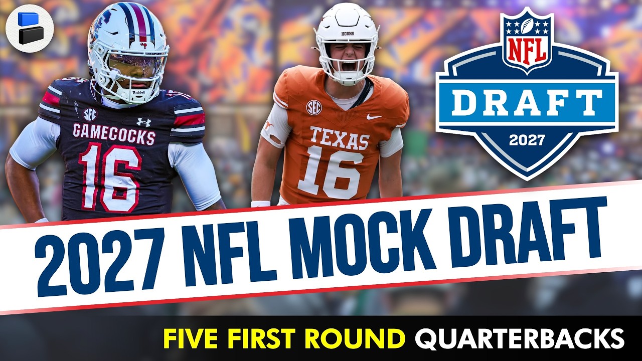2027 NFL Mock Draft: 5 1st Round QBs In Latest CBS Sports Round 1 Projections