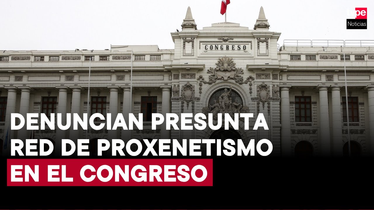 Destituyen a trabajador del Congreso tras denuncia de presunta red de proxenetismo