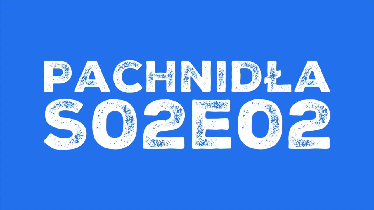 Pachnidła S02E02 O lisach