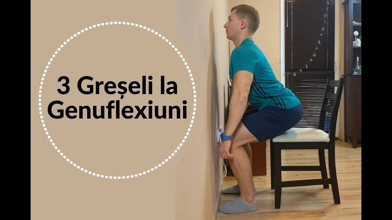 Genuflexiuni - Elimină 3 greșeli în 4 minute