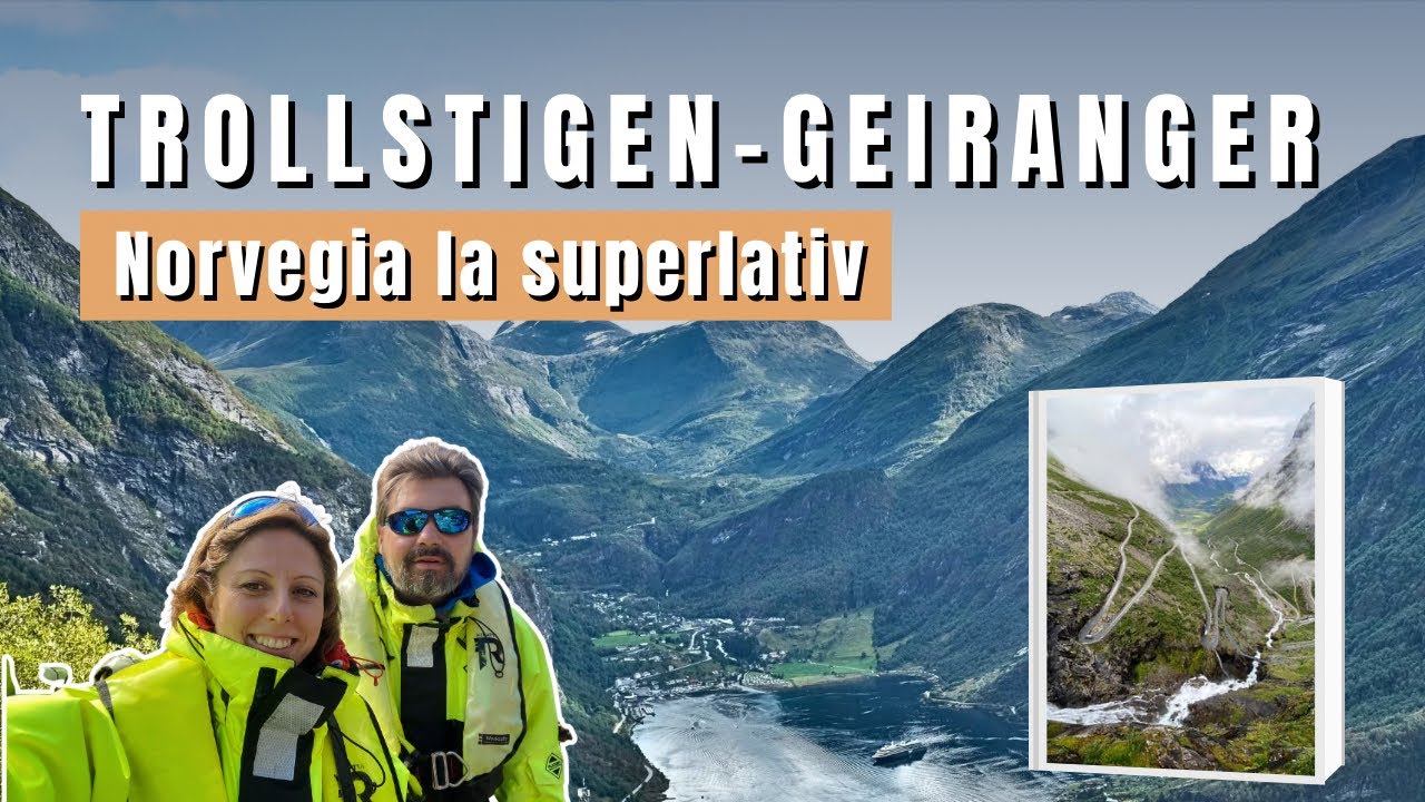 🇳🇴 Trollstigen – Geiranger – Dalsnibba: cele mai spectaculoase locuri din Norvegia într-o singură zi