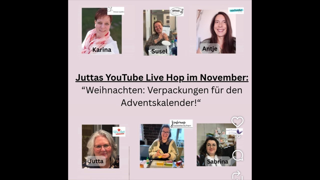 26. Juttas YouTube LiveHop VERPACKUNGEN FÜR DEN ADVENTSKALENDER mit Susel @scrappenstempeln