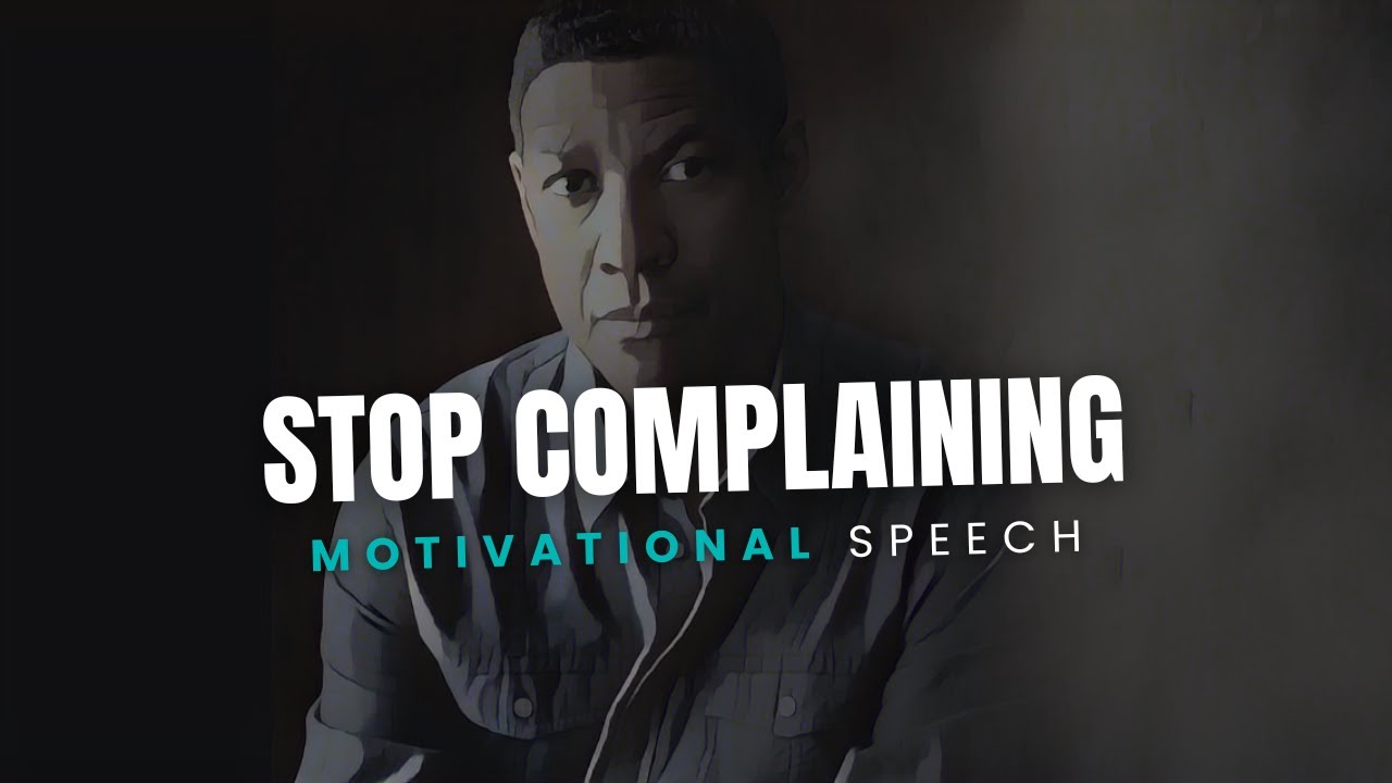 STOP COMPLAINING. START BECOMING | Best Motivational Speech ft. DENZEL WASHINGTON