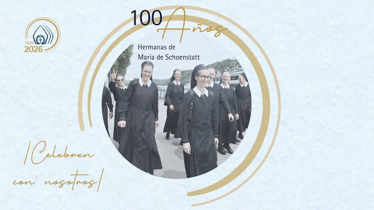 Trailer 100 años Hermanas de María de Schoenstatt