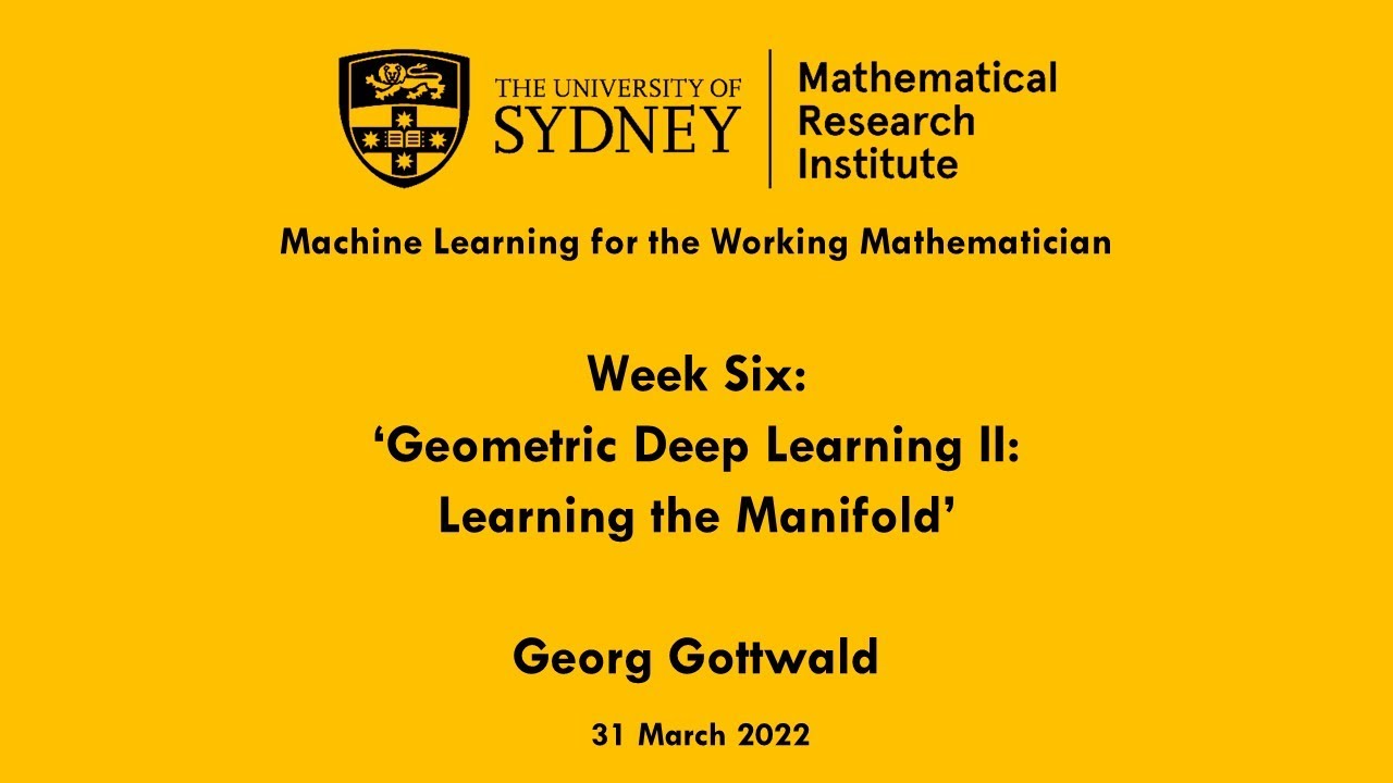 Geometric Deep Learning II: Georg Gottwald