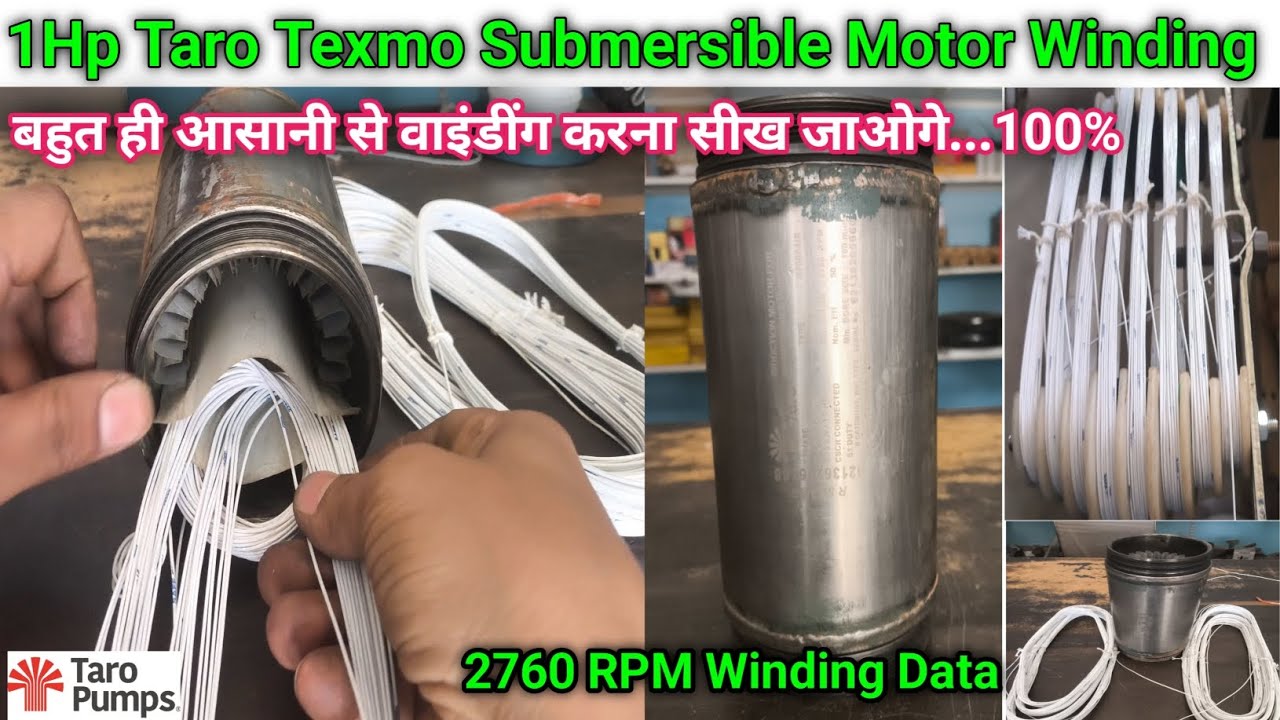 1Hp Taro Texmo Submersible Motor Winding | Single phase | 2760 RPM