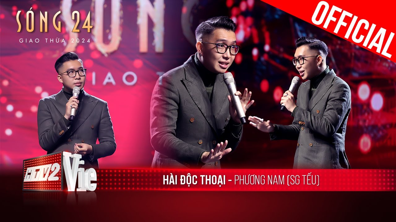 Hài Độc Thoại: Cười đã đời với top chuyện nhức nhối ngày Tết cùng Phương Nam Saigon Tếu | Sóng 24