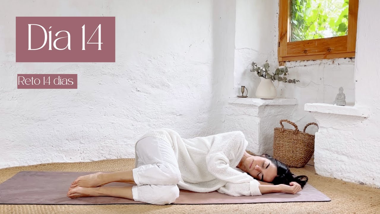 DÍA 14 Yoga Nidra para calmar la ansiedad I Reto 14 días