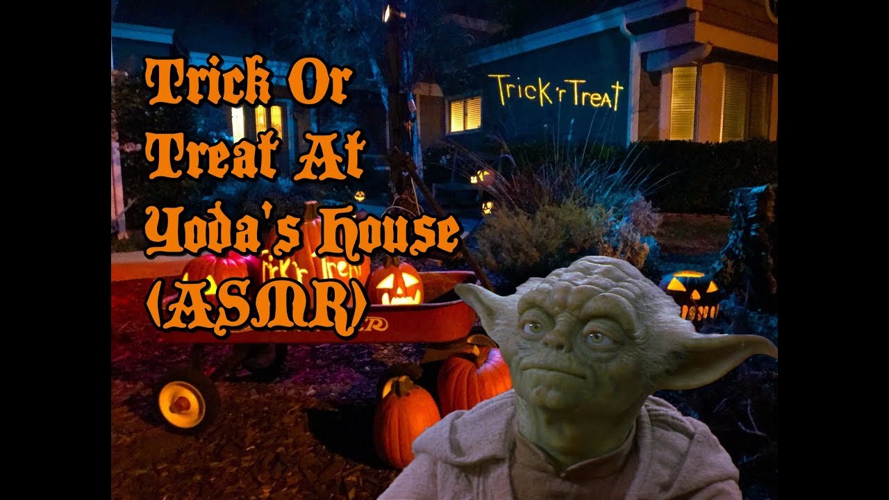 Trick or Treat At Yoda's House (ASMR)