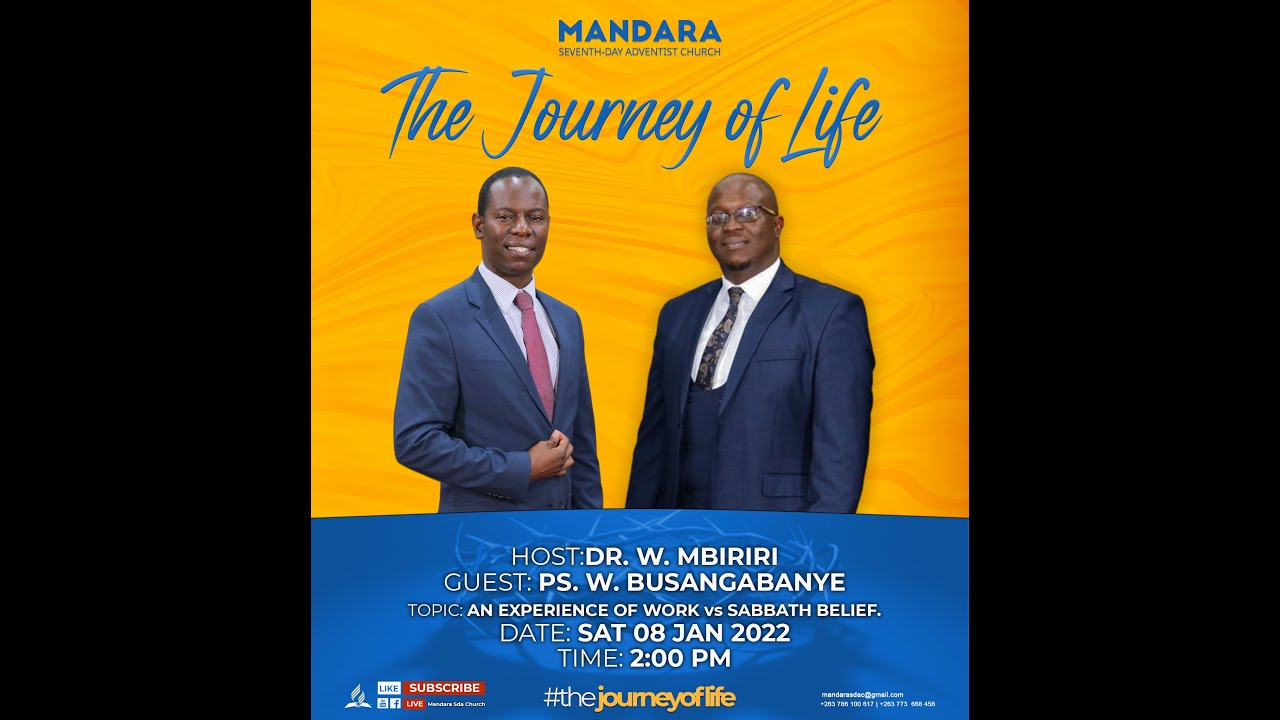 SDA Church Mandara|| Journey of Life|| Experience Of Sabbath Challenges||8 Jan 2022 ||Time: 2:00pm