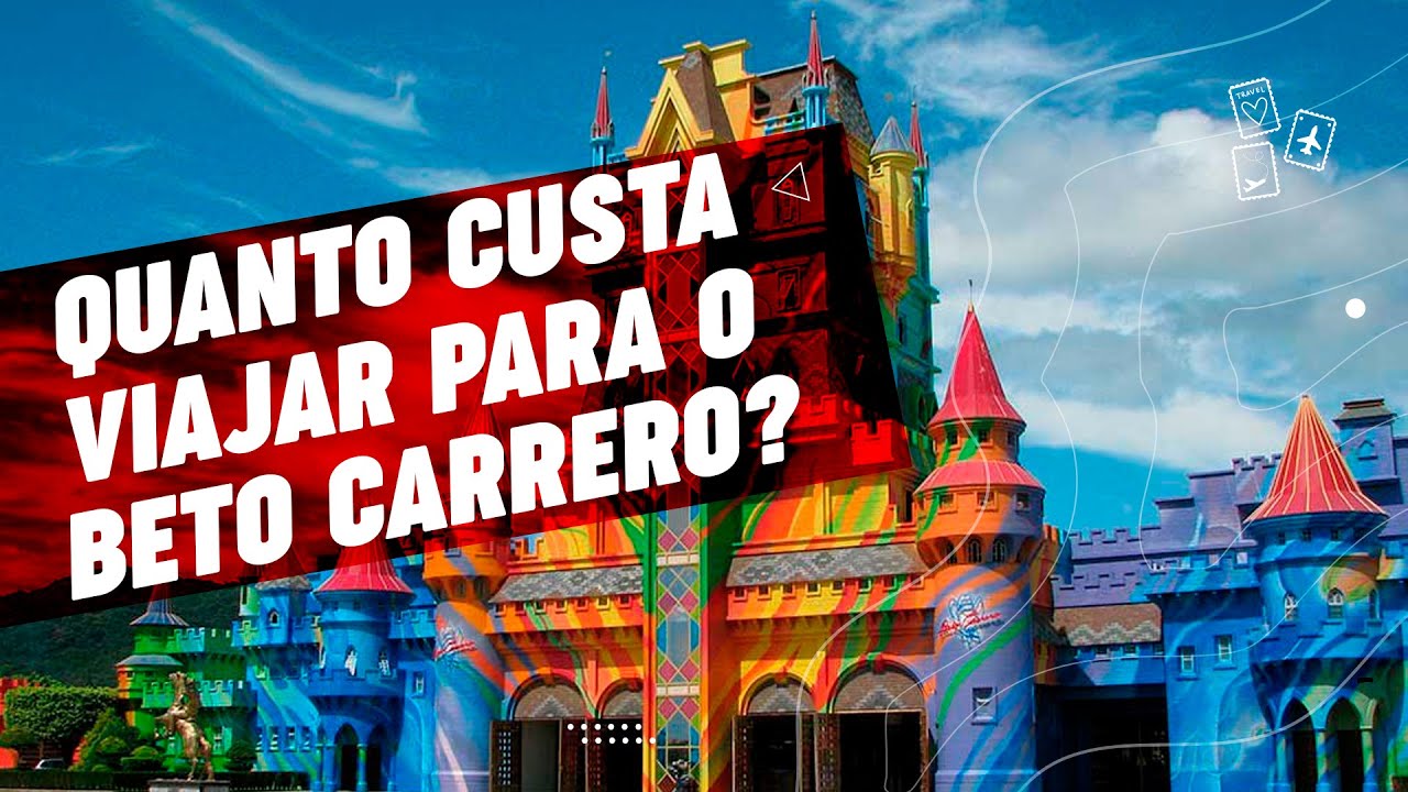 BETO CARRERO WORLD | QUANTO CUSTA? COMO IR e ONDE SE HOSPEDAR - GUIA COMPLETO com PREÇOS