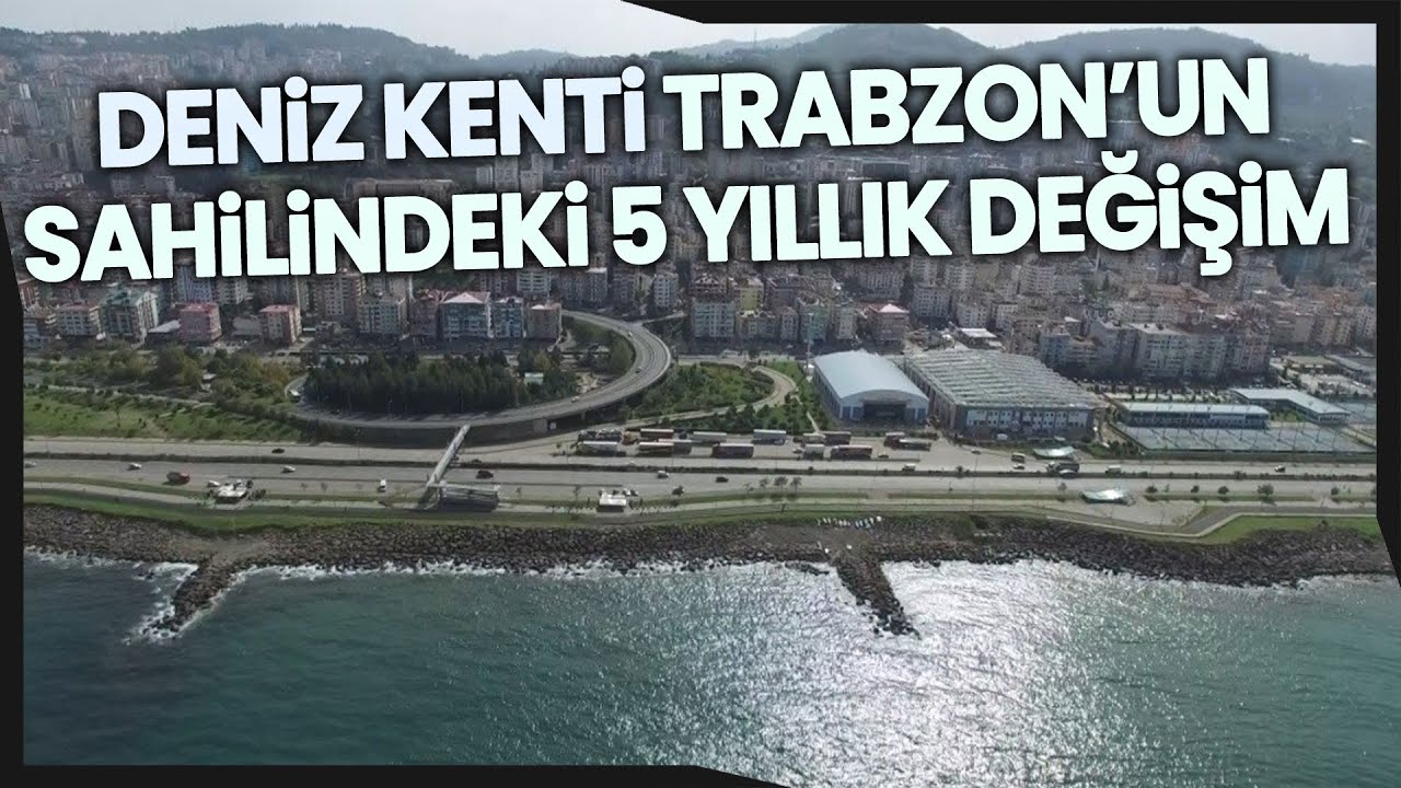 Trabzon, Şehir Merkezinde Yapılan Dolgu Çalışmalarıyla Denizden Uzaklaşıyor
