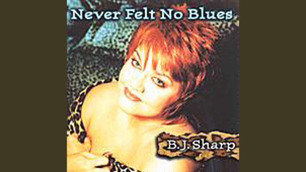 Never Felt No Blues