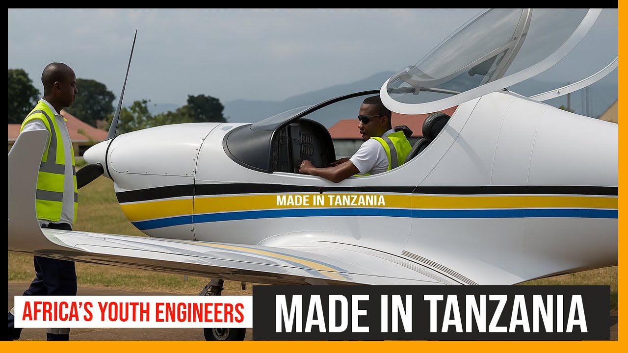 Africa’s Youth Engineers Build Aircraft | Made in Tanzania