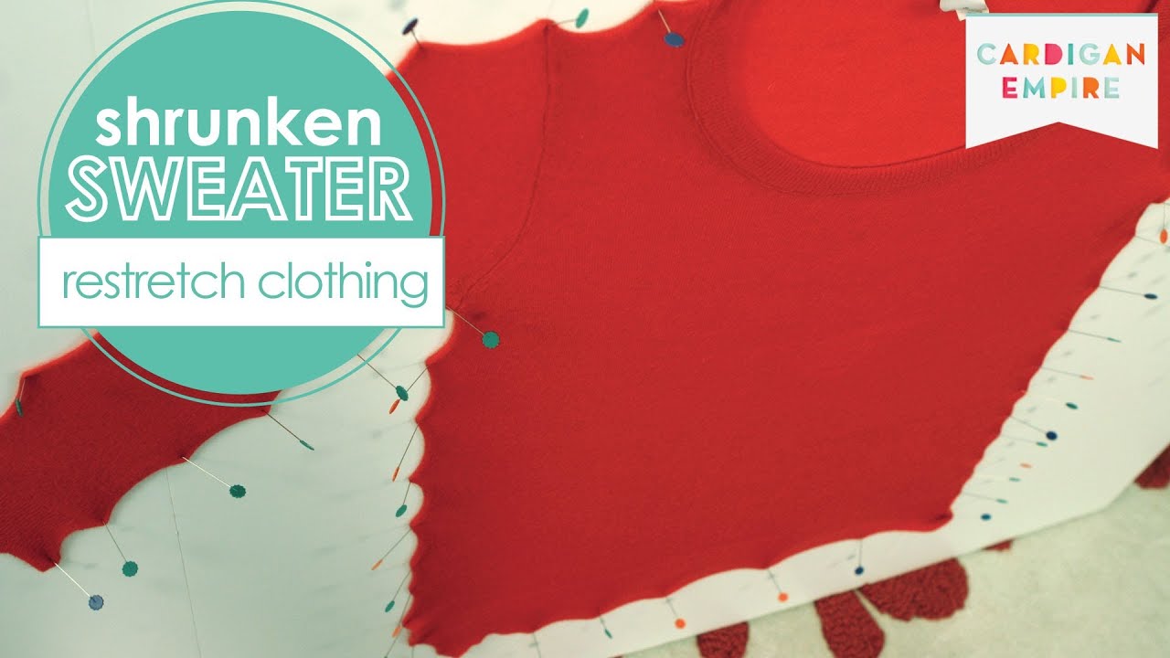 Fashion 911: How to Stretch Shrunken Sweaters & Clothes