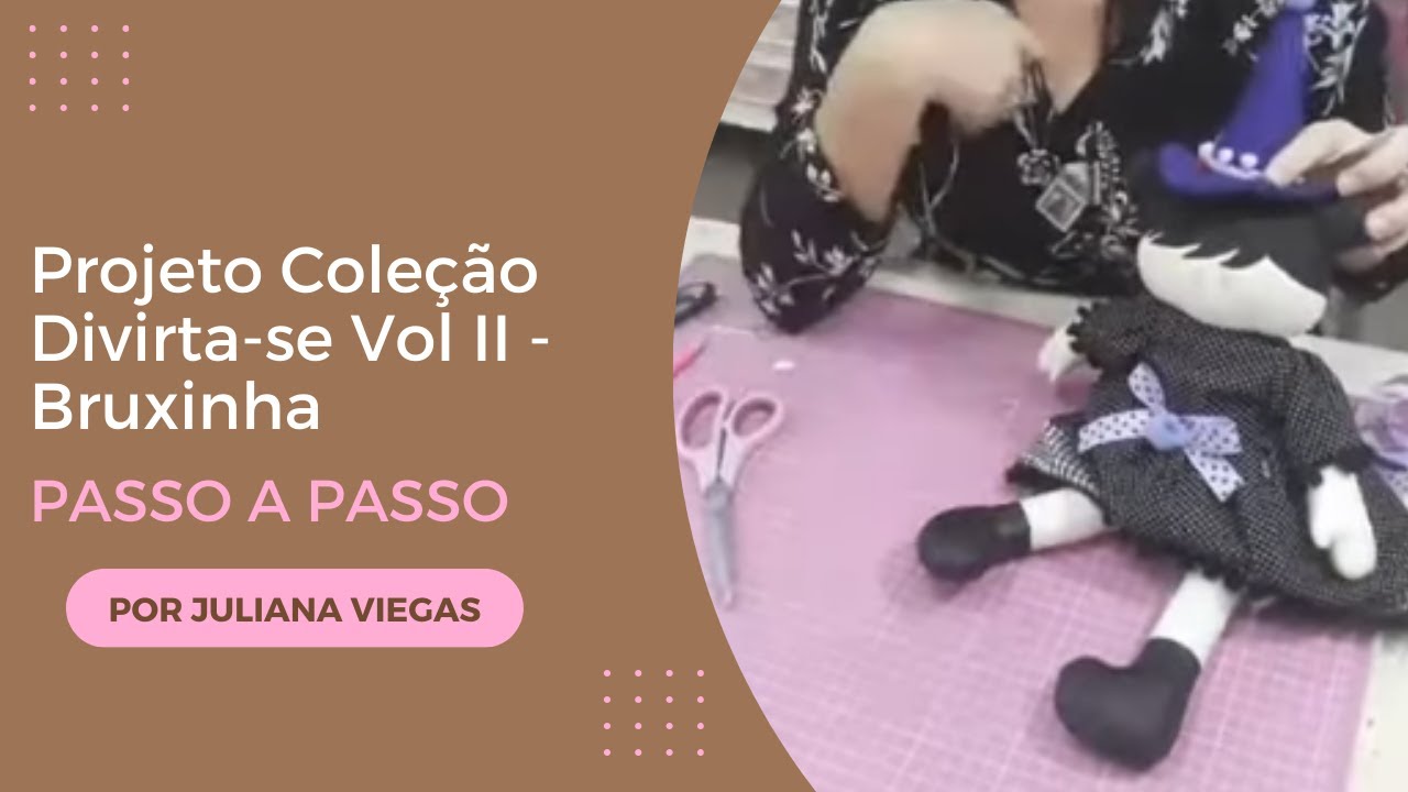 Live 26/10/17 - Coleção Divirta-se - Vol II - Bruxinha - Juliana Viegas