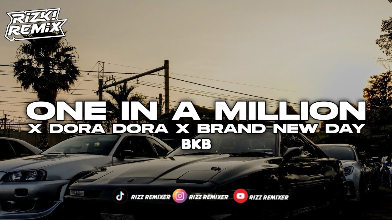 DJ ONE IN A MILLION X DORA DORA X BRAND NEW DAY VIRAL TIKTOK 🎧