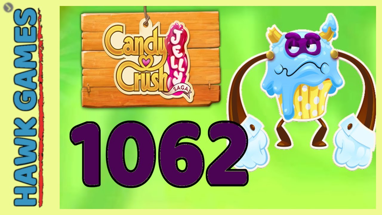 Candy Crush Jelly Saga Level 1062 (Puffler Boss mode) - 3 Stars Walkthrough, No Boosters