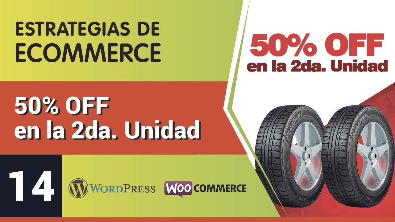 #14   50% Off en la segunda unidad - Yith WooCommerce Dynamic Pricing and Discounts