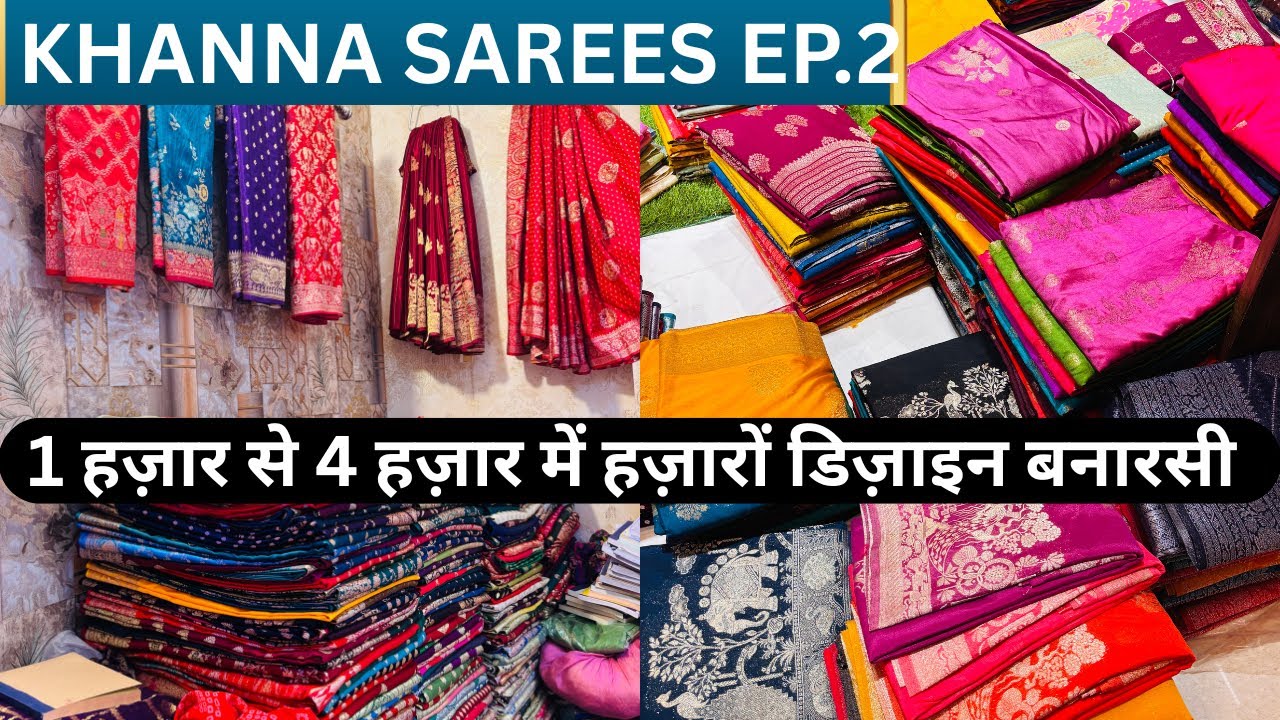 Banarasi Silk Heavy Designs By Khanna Sarees Varanasi Episode 02