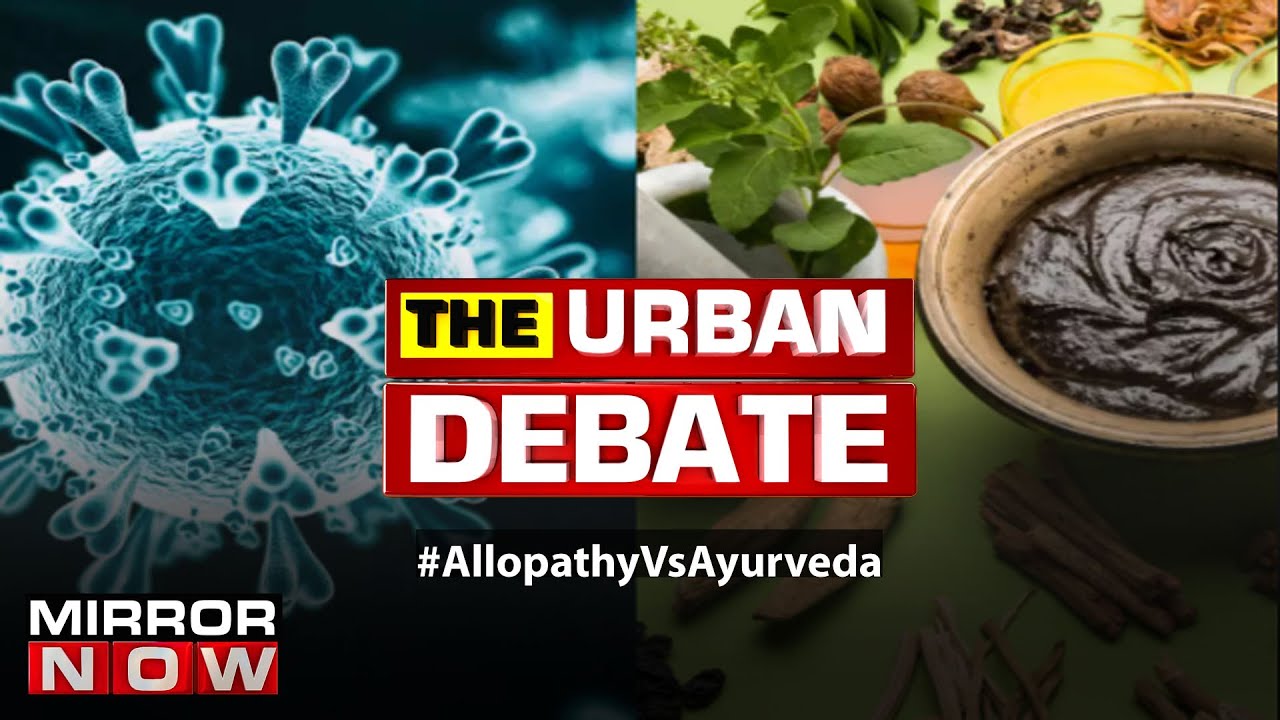 Allopathy vs Ayurveda; should Ayush doctors be allowed to conduct surgeries? I The Urban Debate