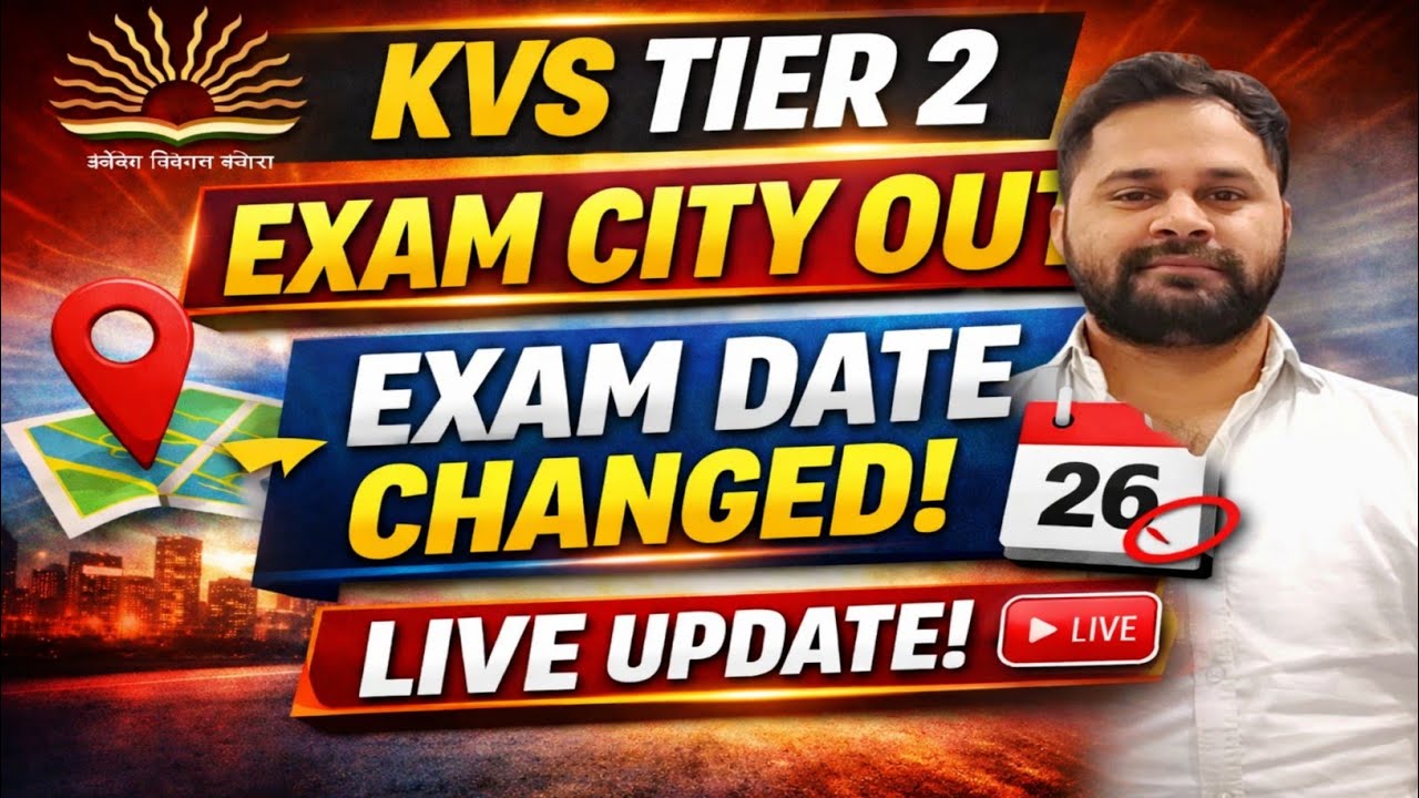 🚨 KVS Tier 2 Exam City Released 🔥 | Exam Date Changed? Big Update for Candidates