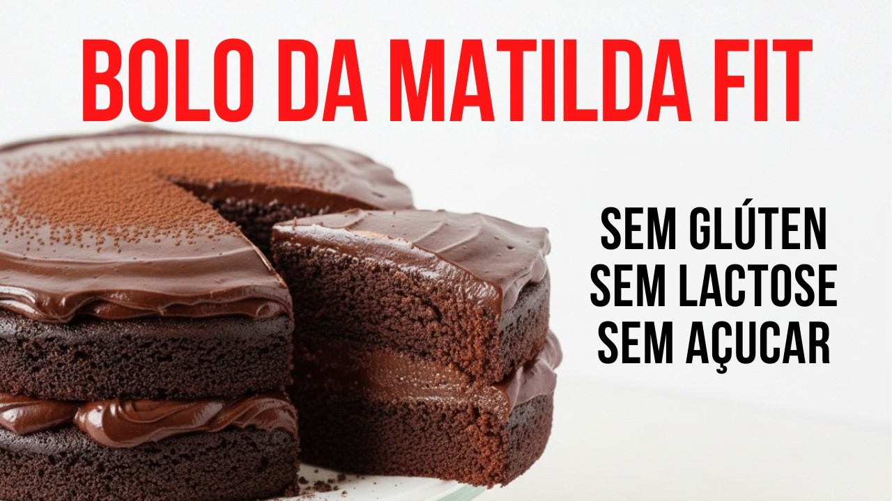 BOLO DE CHOCOLATE DA MATILDA Sem Glúten, Sem Lactose e Sem Açúcar!