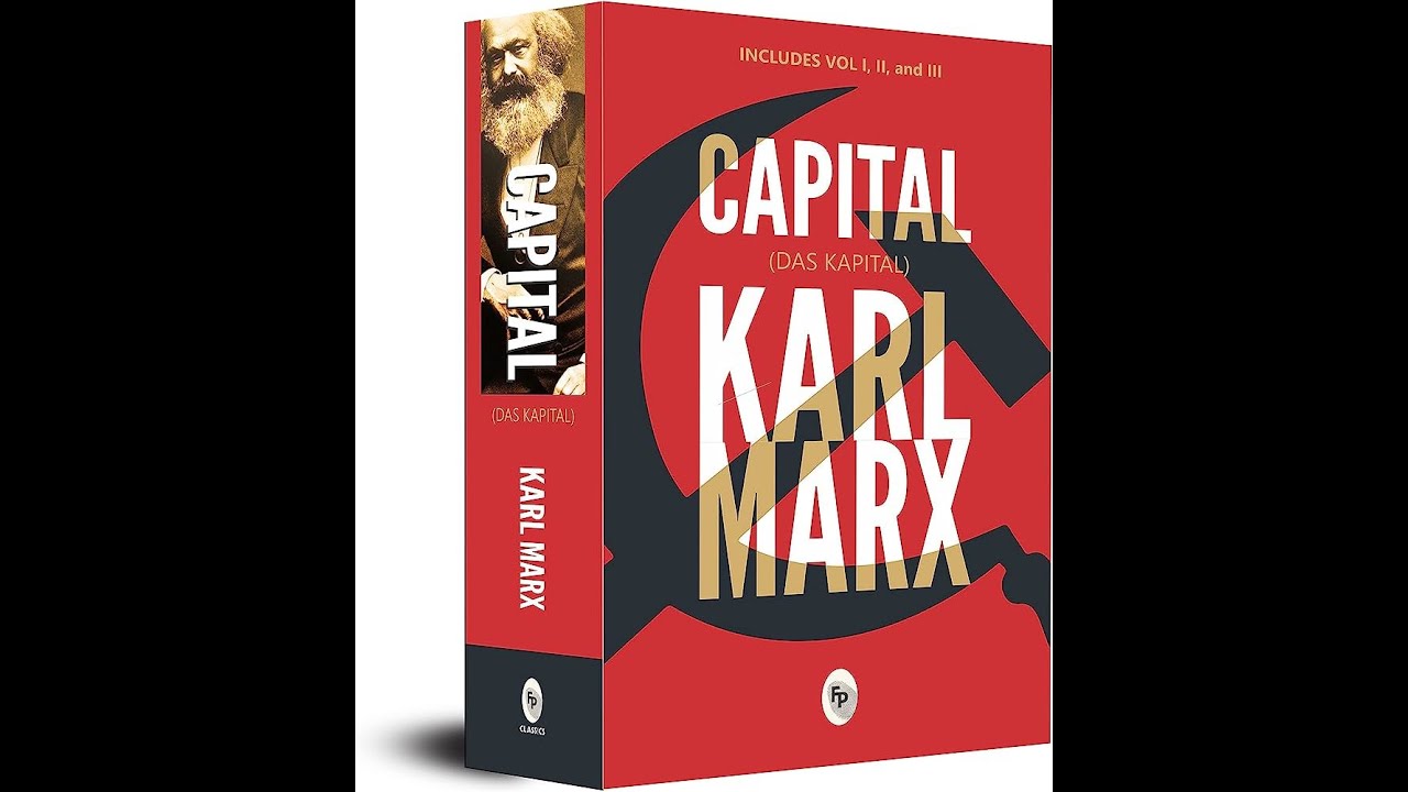 Plot summary, &ldquo;Das Kapital&rdquo; by Karl Marx in 5 Minutes - Book Review