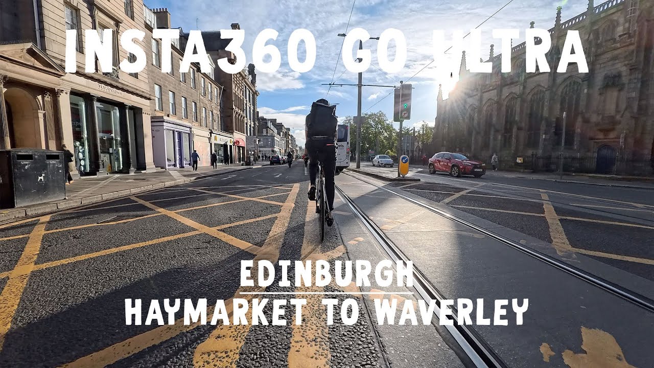 📸 @insta360 Go Ultra | Edinburgh Cycling | Haymarket to Waverley