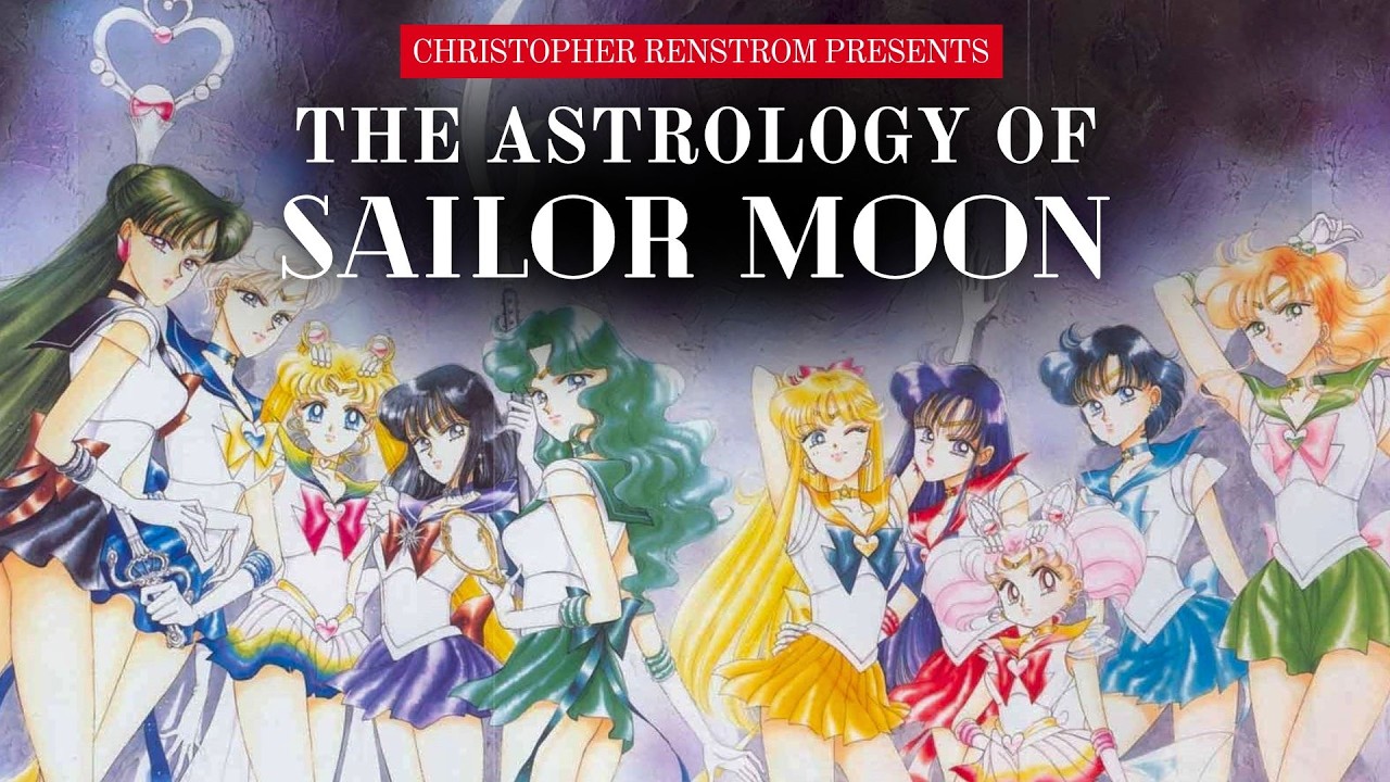 The Astrology and Mythology of Sailor Moon with Astrologer Christopher Renstrom